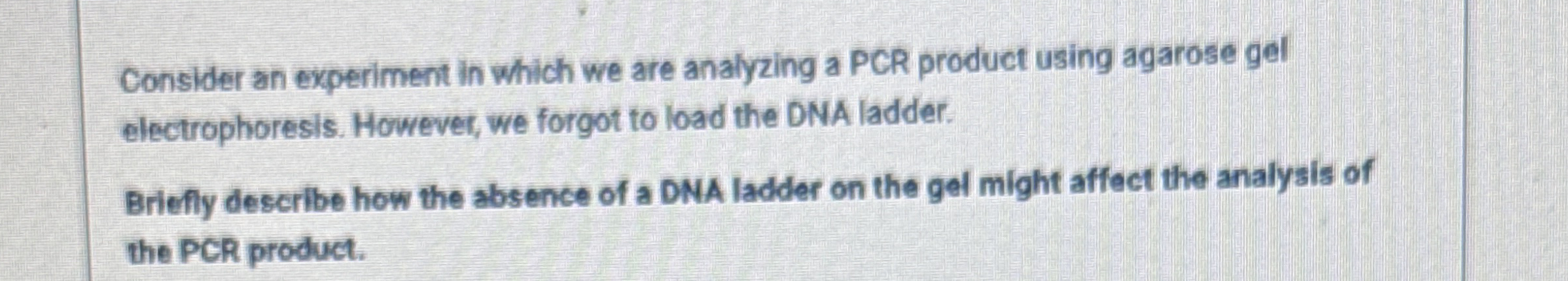 Consider an experiment in which we are analyzing