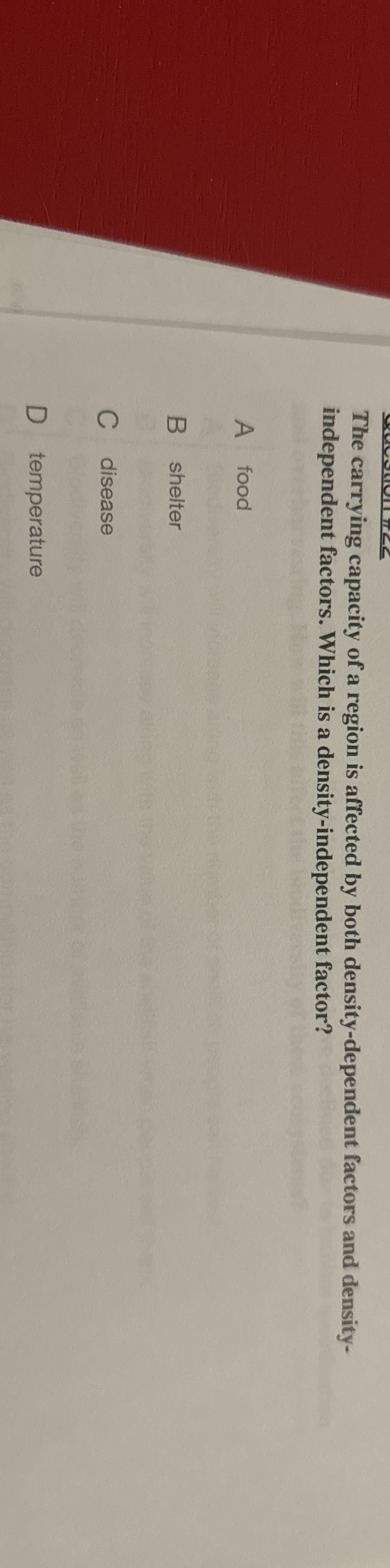 The carrying capacity of a region is affected by