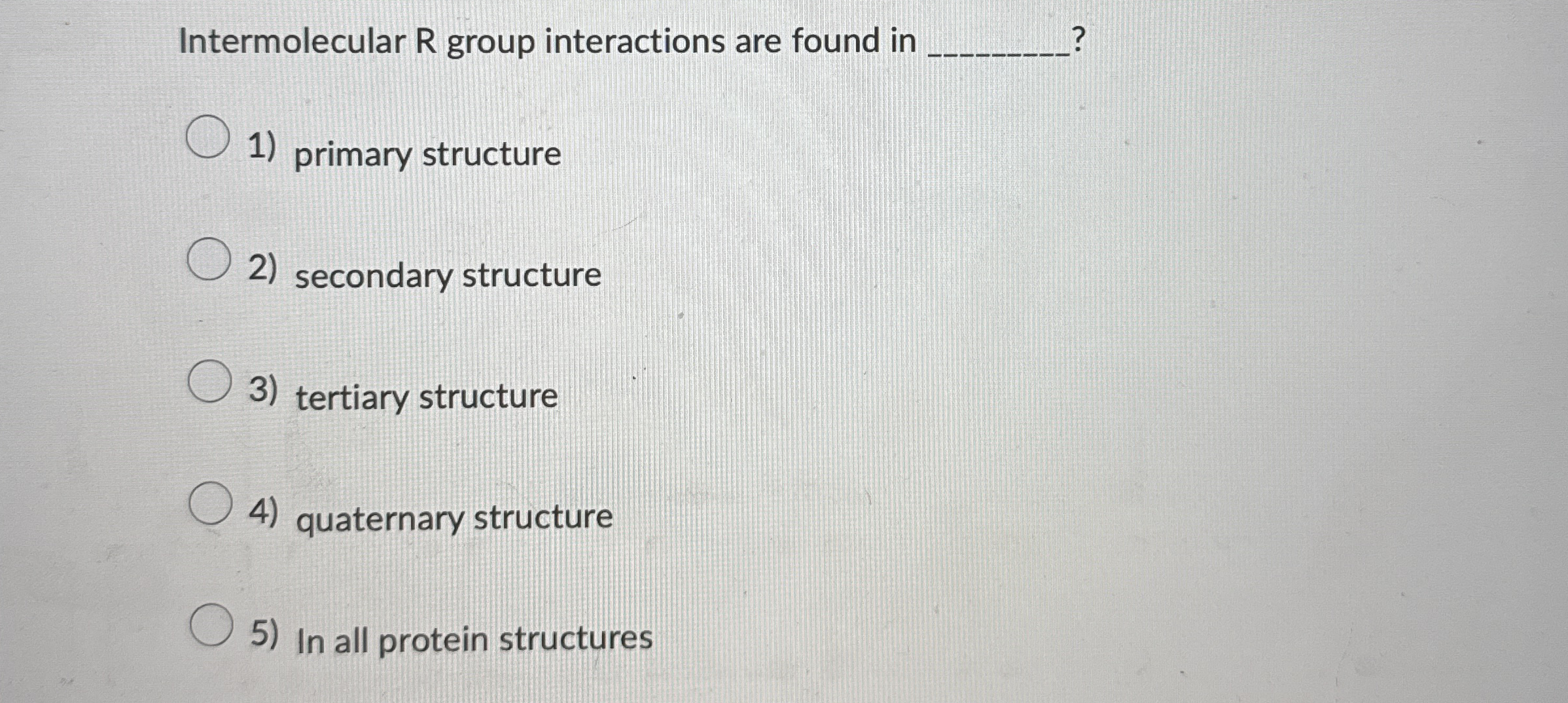 Intermolecular R group interactions are found in