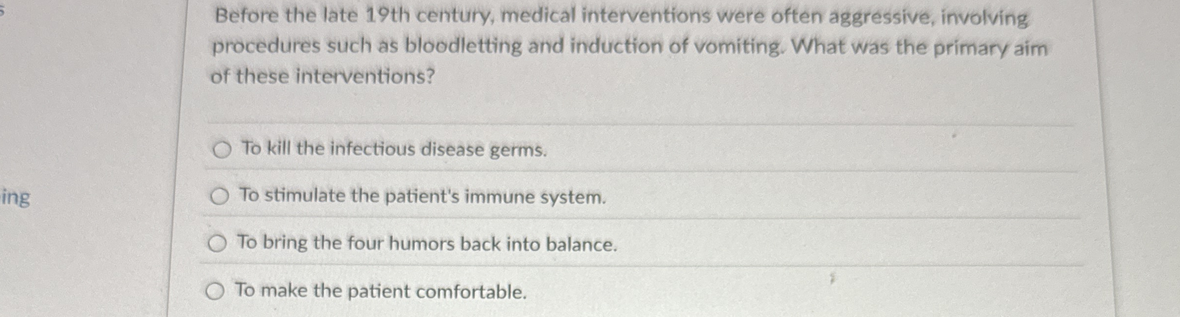 Before the late 1 9 th century, medical