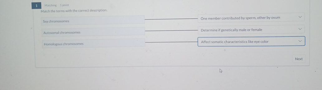 Matching 1 point Watch the terms with the correct