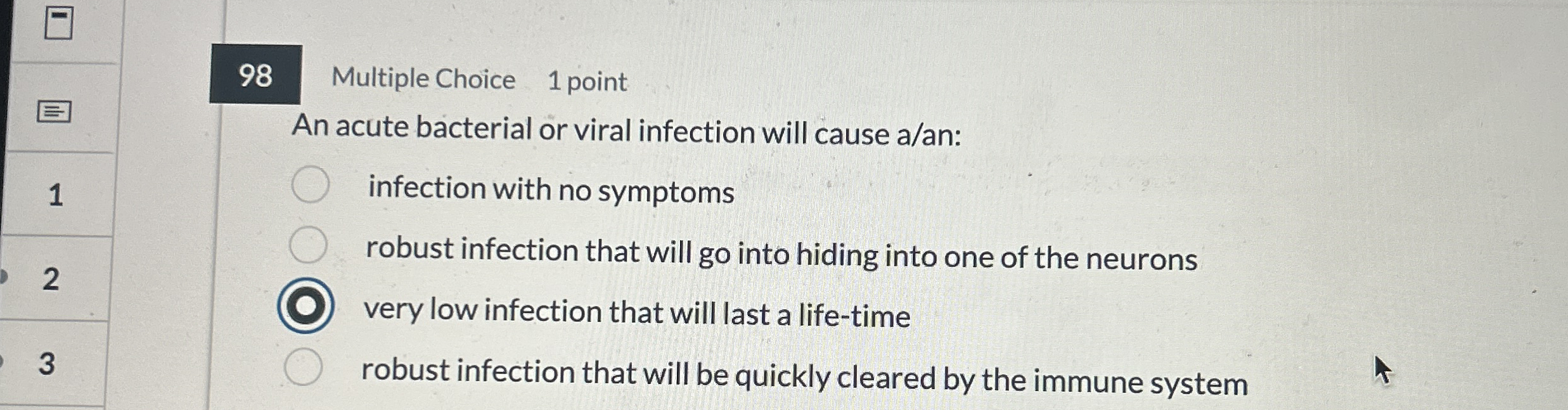9 8 Multiple Choice 1 point An acute bacterial or