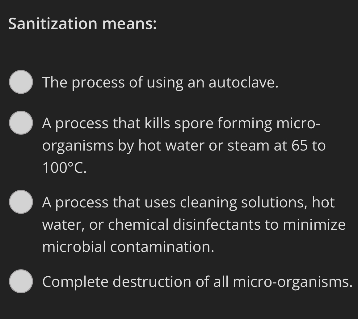 Sanitization means: The process of using an