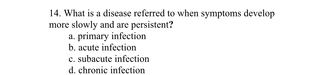 What is a disease referred to when symptoms