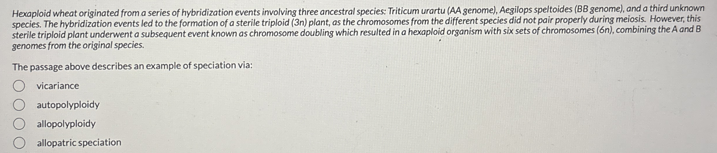 Hexaploid wheat originated from a series of