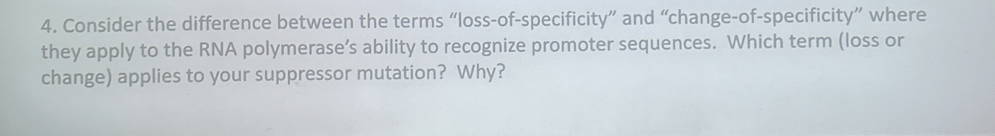 Consider the difference between the terms "loss -