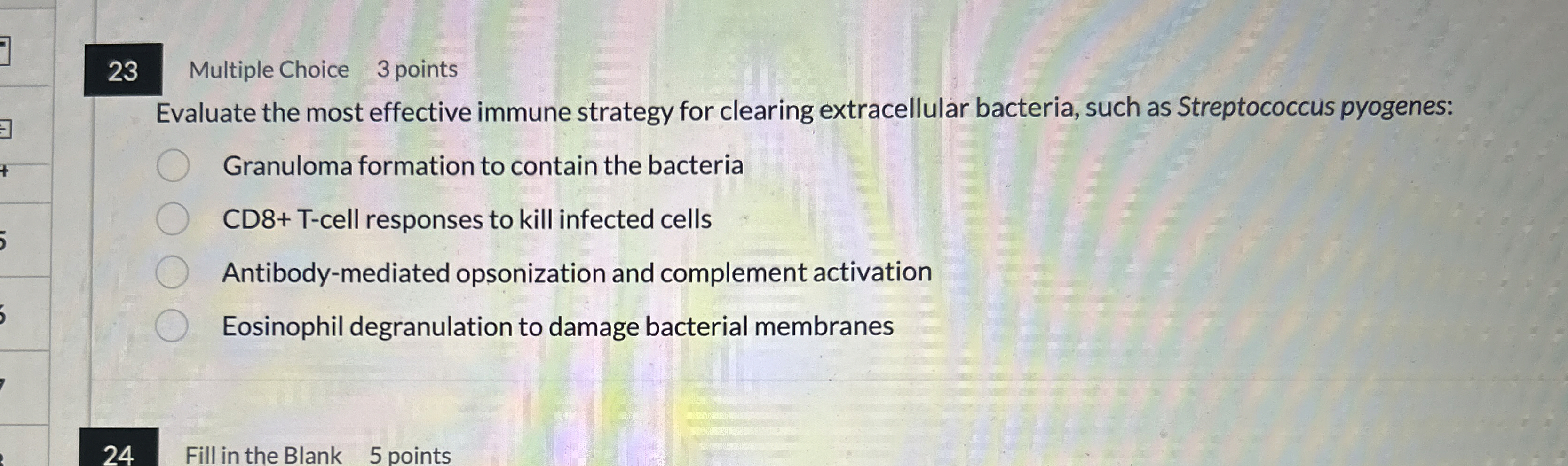 2 3 Multiple Choice 3 points Evaluate the most