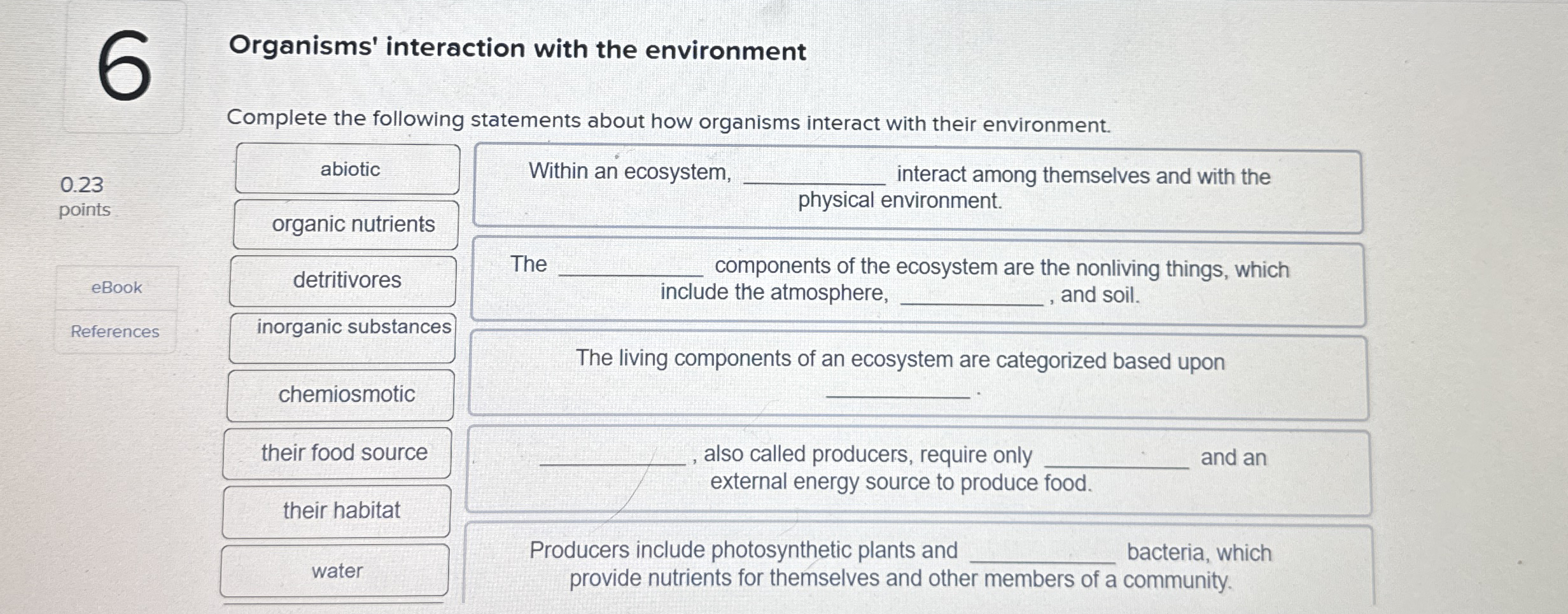 6 Organisms' interaction with the environment