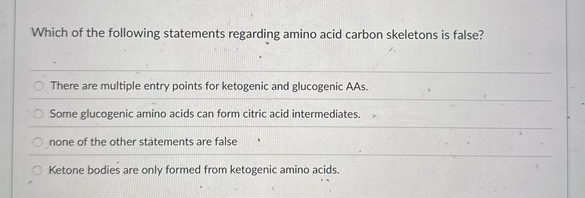 Which of the following statements regarding amino