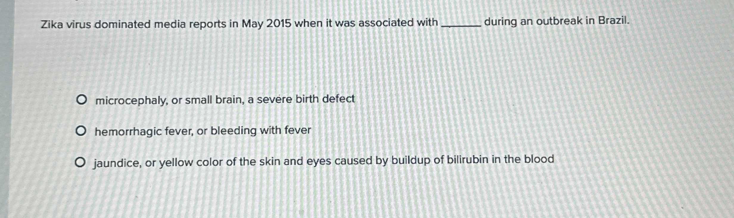 Zika virus dominated media reports in May 2 0 1 5