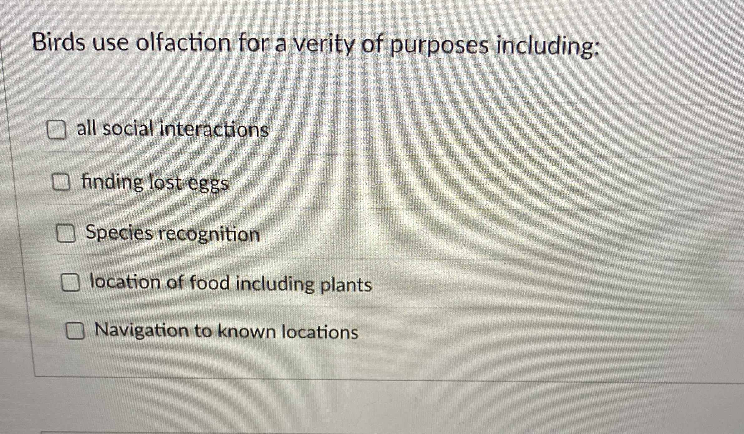 Birds use olfaction for a verity of purposes