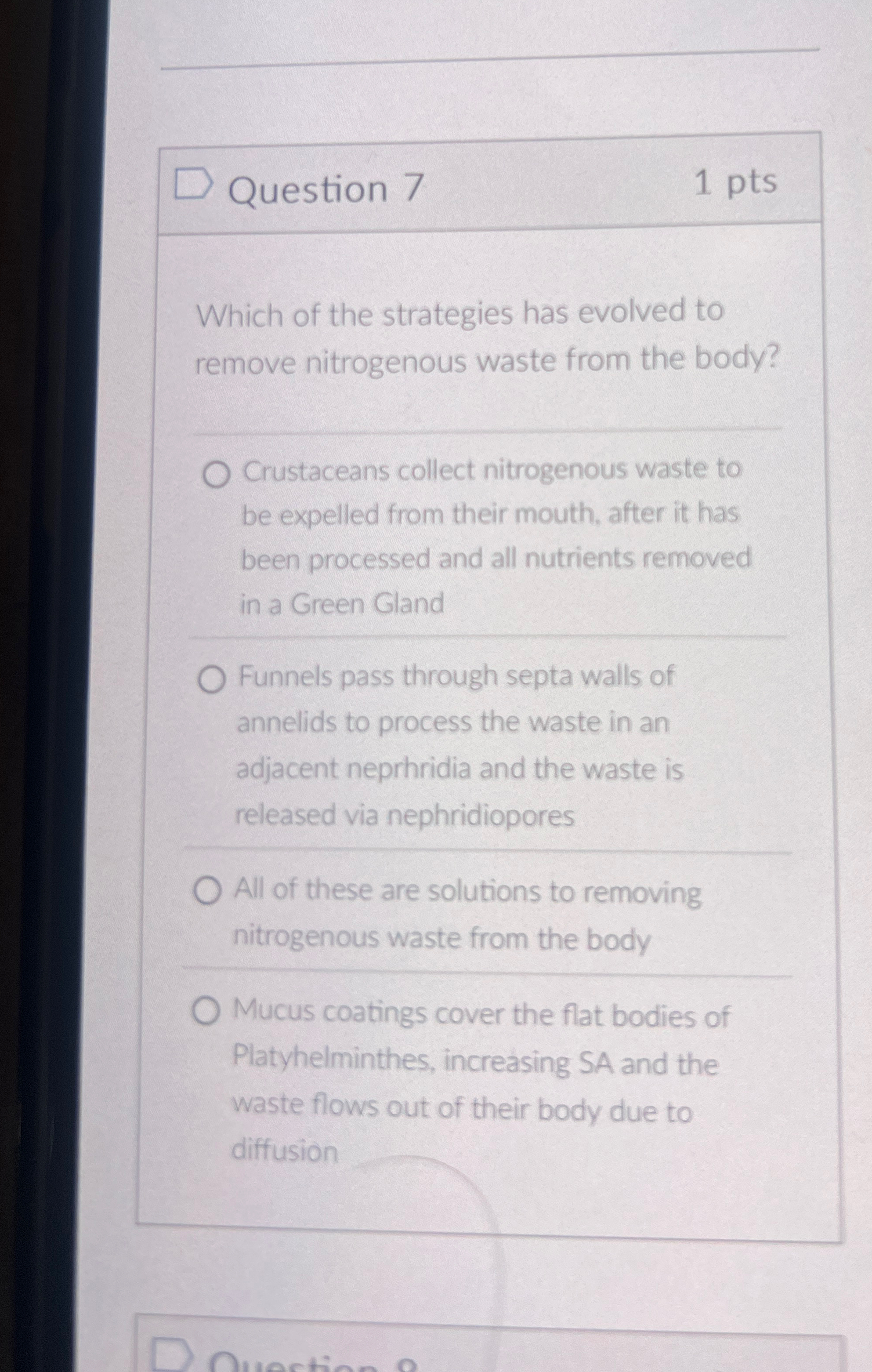 Question 7 1 pts Which of the strategies has