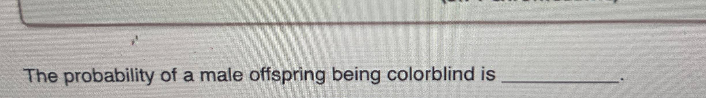 The probability of a male offspring being