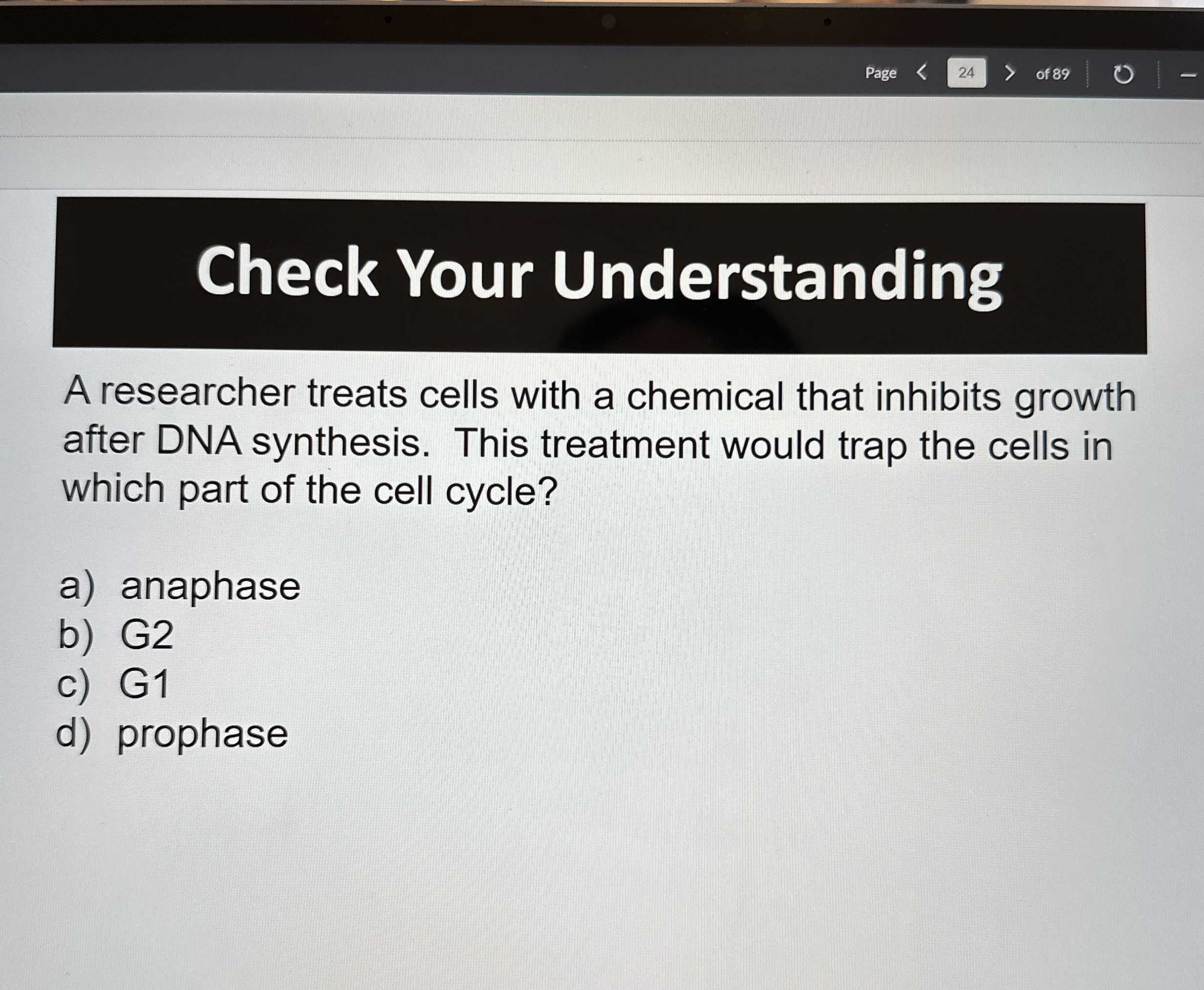 Check Your Understanding A researcher treats