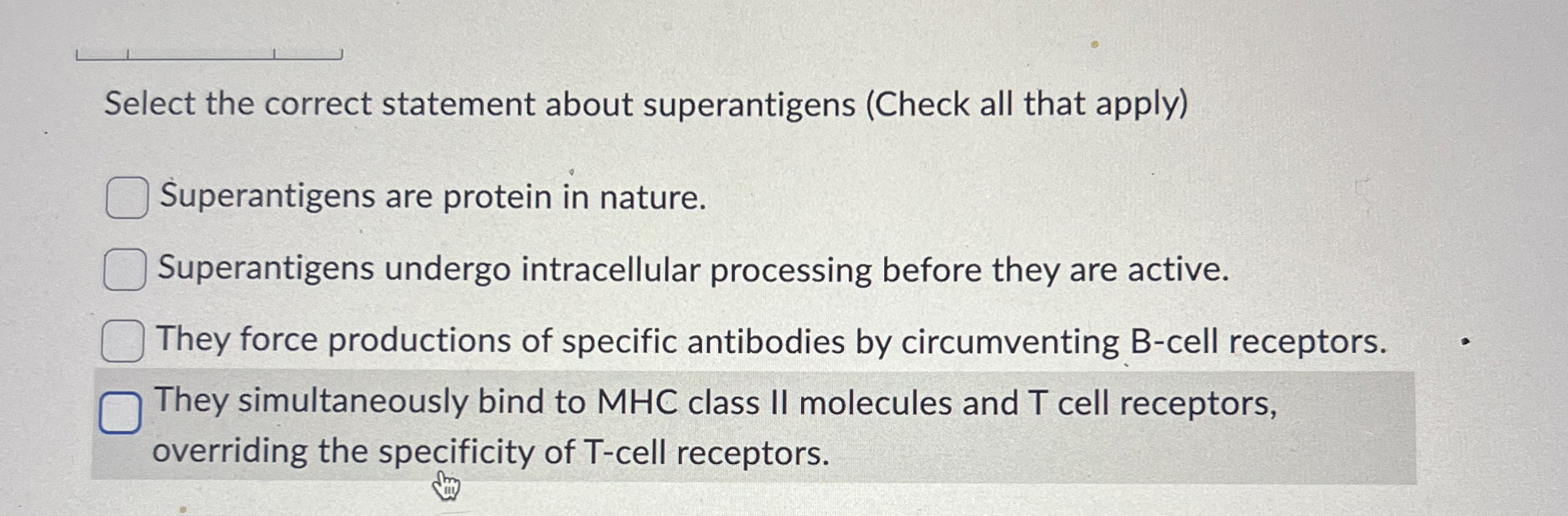 Select the correct statement about superantigens
