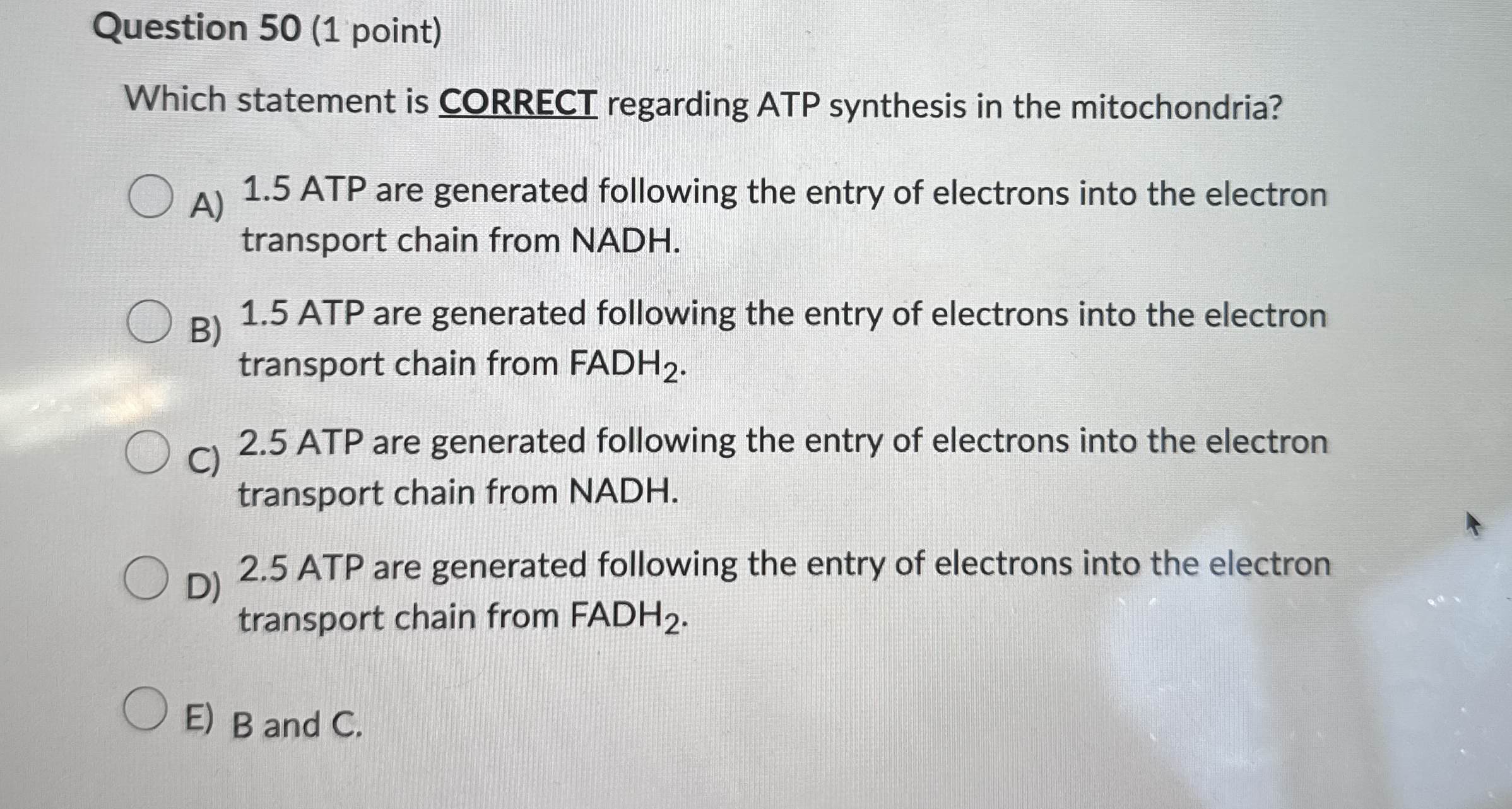 Question 5 0 ( 1 point ) Which statement is