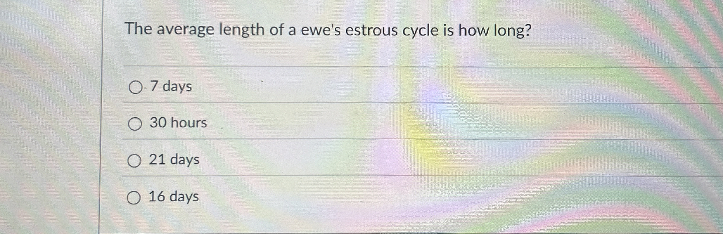 The average length of a ewe's estrous cycle is