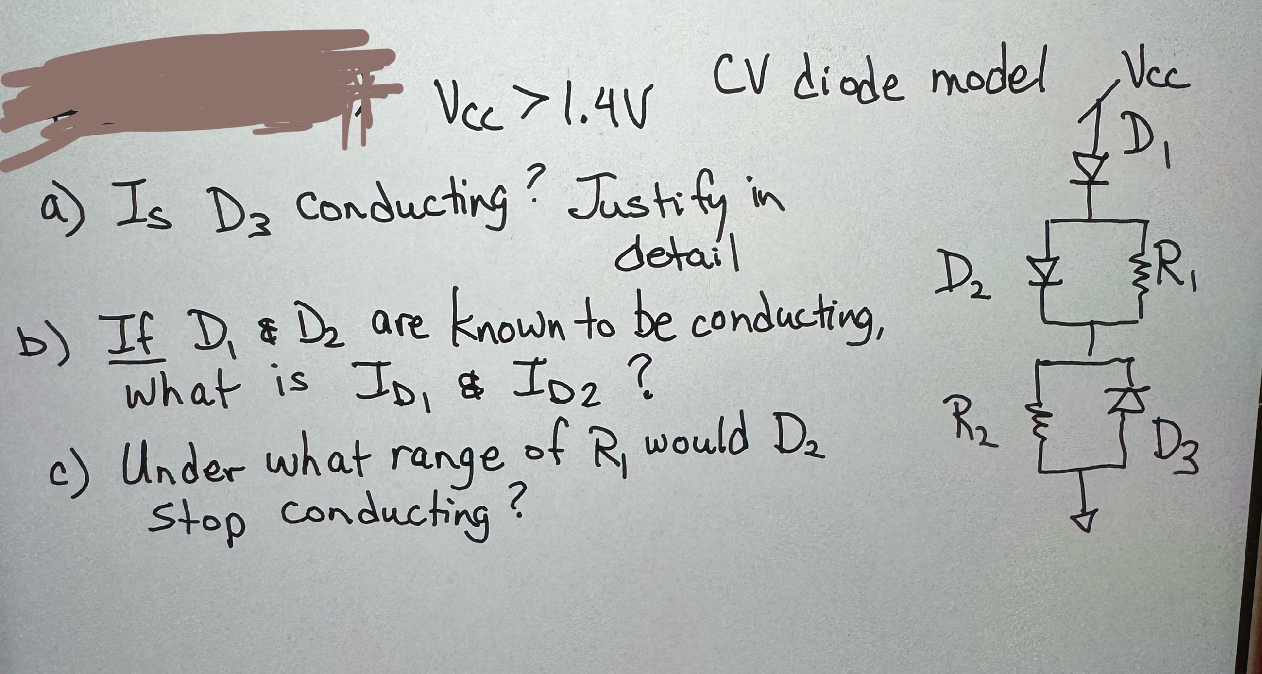 Urgent!!!! V C C > 1 . 4 V , C V diode a ) Is D 3