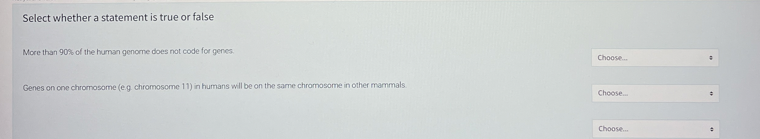 Select whether a statement is true or false More