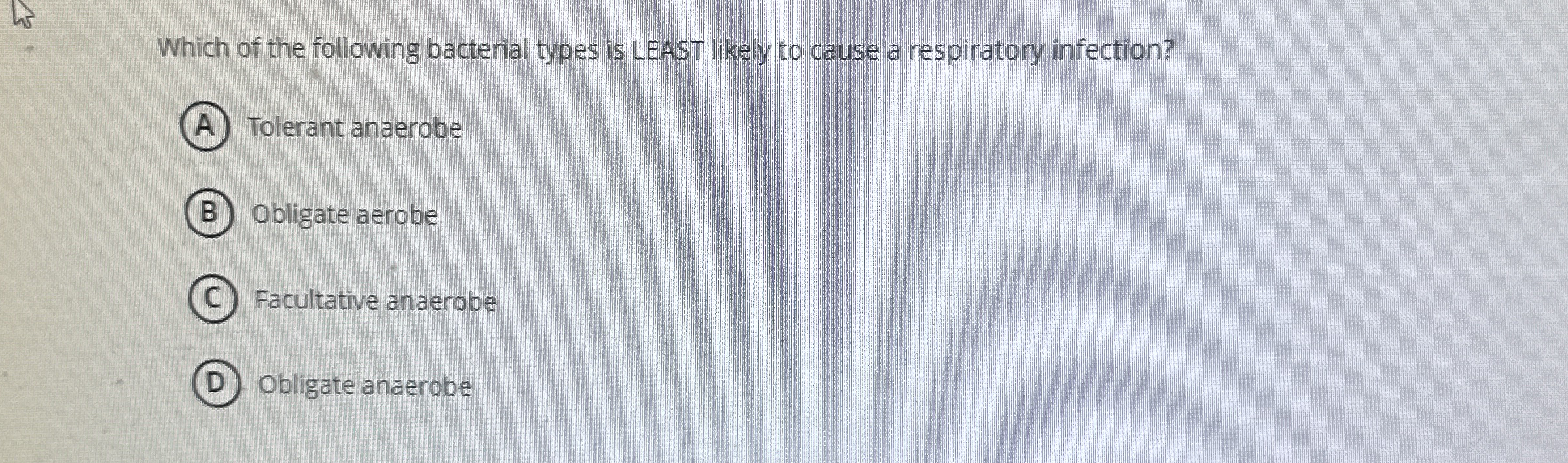 Which of the following bacterial types is LEAST