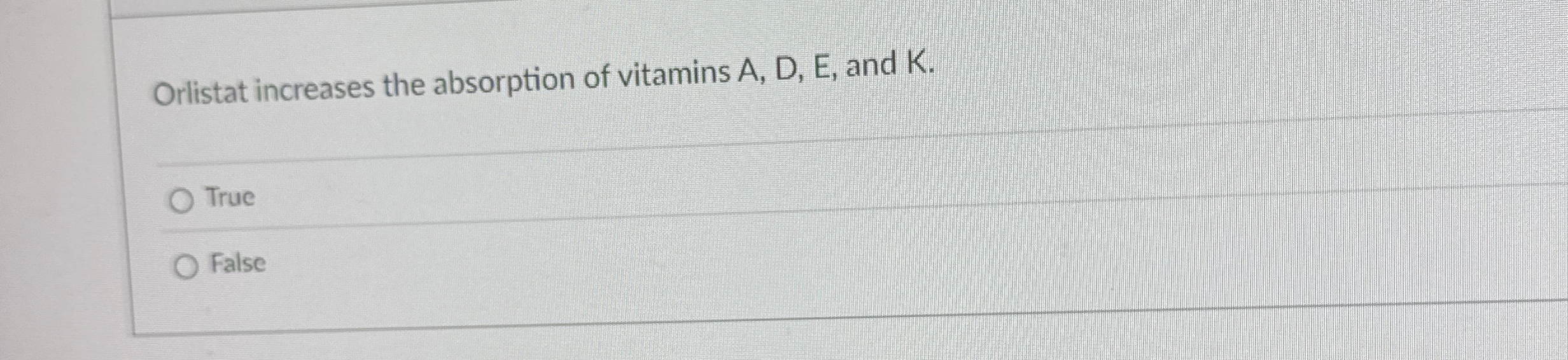 Orlistat increases the absorption of vitamins A ,