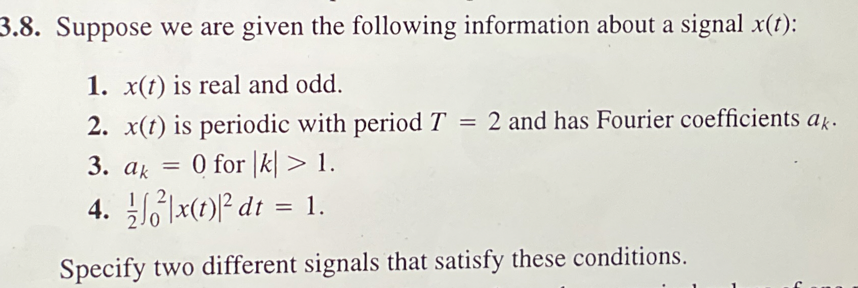 3 . 8 . Suppose we are given the following