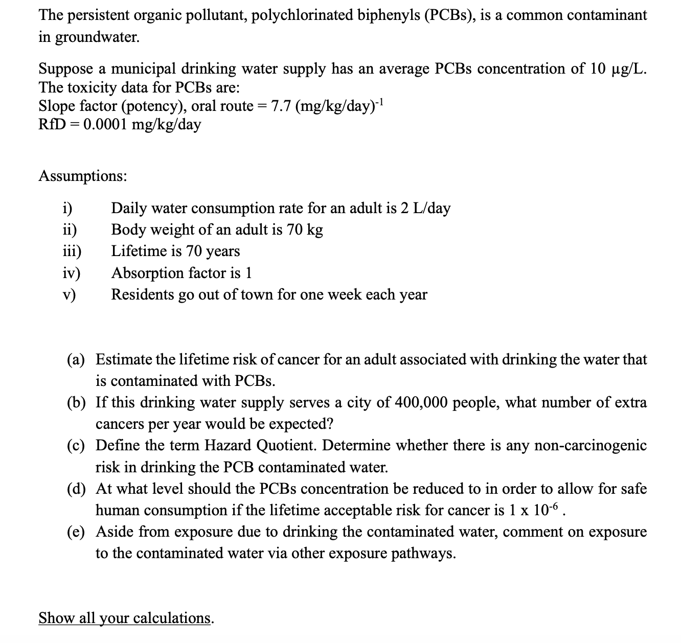 The persistent organic pollutant, polychlorinated