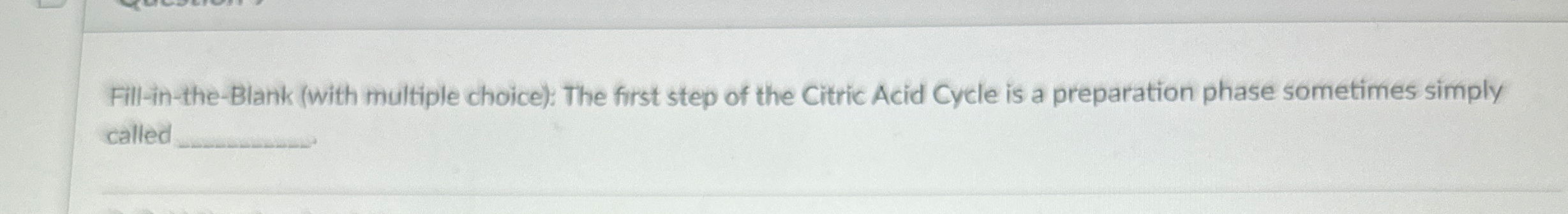 Fill - in - the - Blank ( with multiple choice )