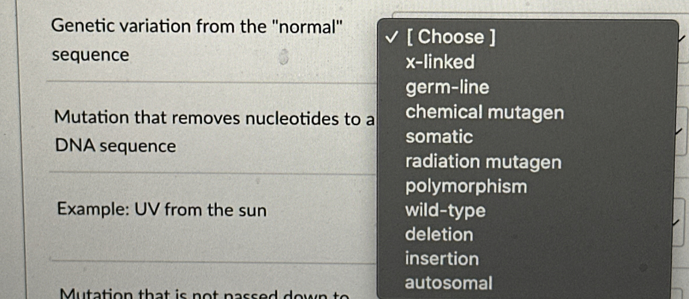Genetic variation from the "normal" sequence
