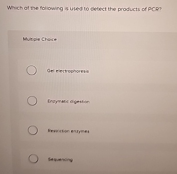 Which of the following is used to detect the