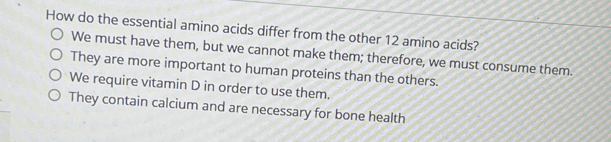 How do the essential amino acids differ from the