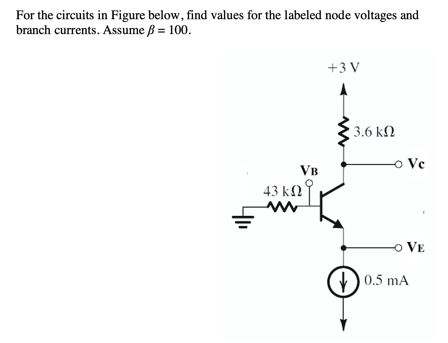 Electronics: For the circuits in Figure below,