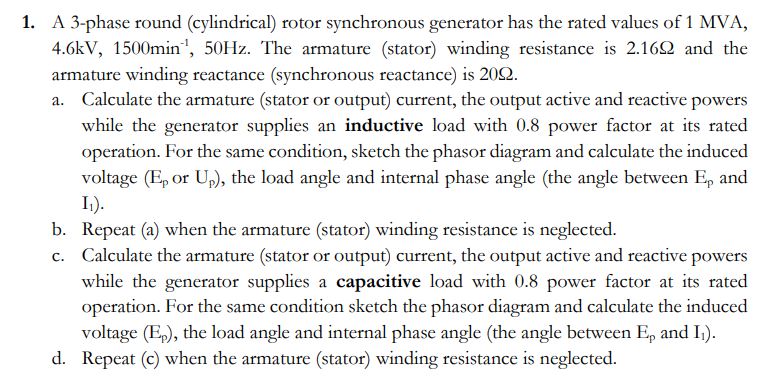 1 . A 3 - phase round ( cylindrical ) rotor
