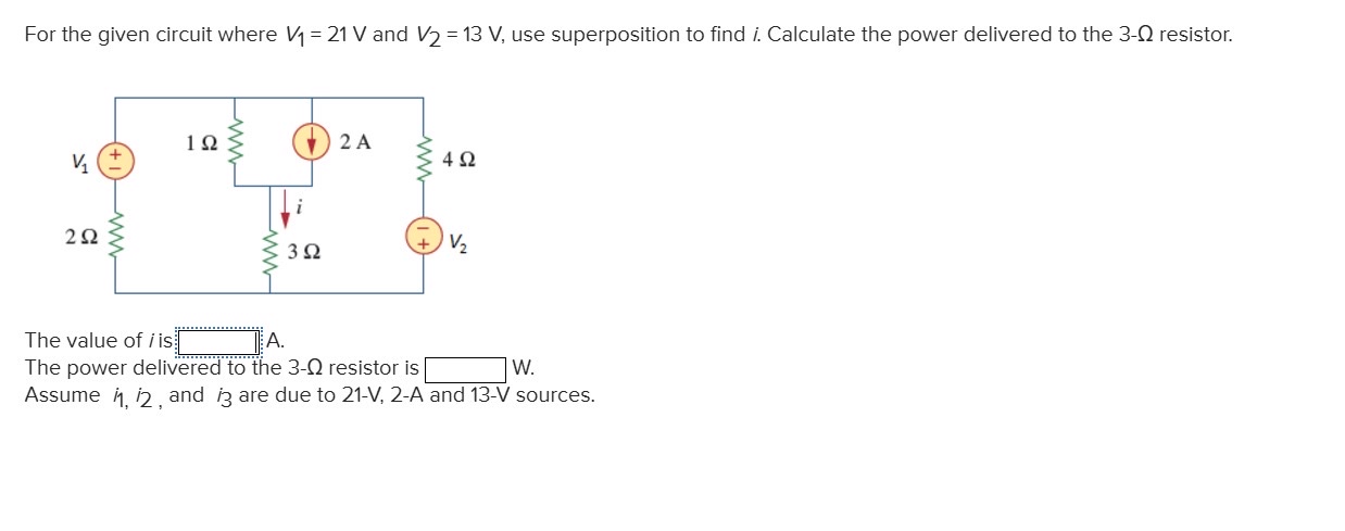 For the given circuit where V 1 = 2 1 V and V 2 =