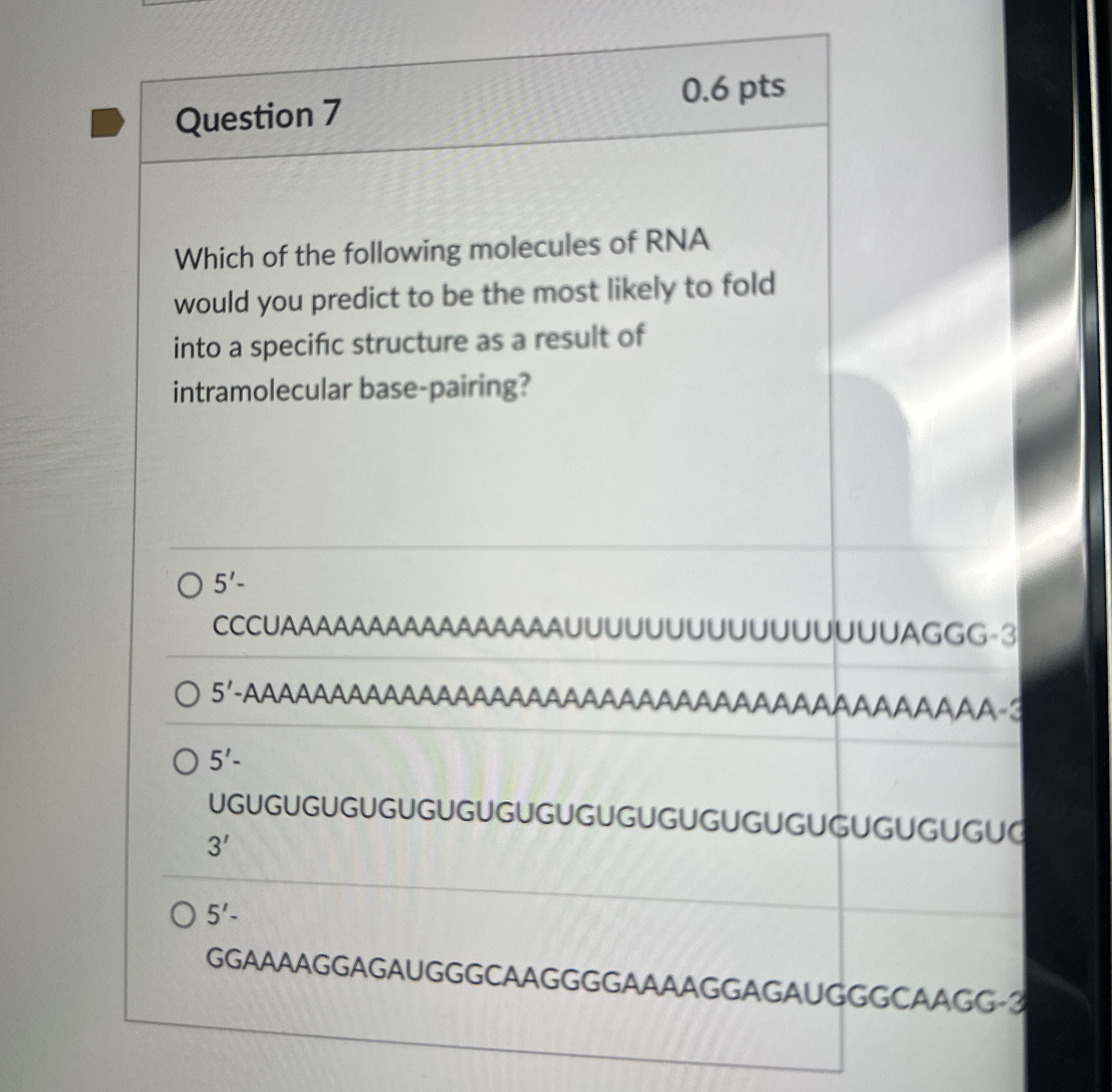 Question 7 0 . 6 pts Which of the following