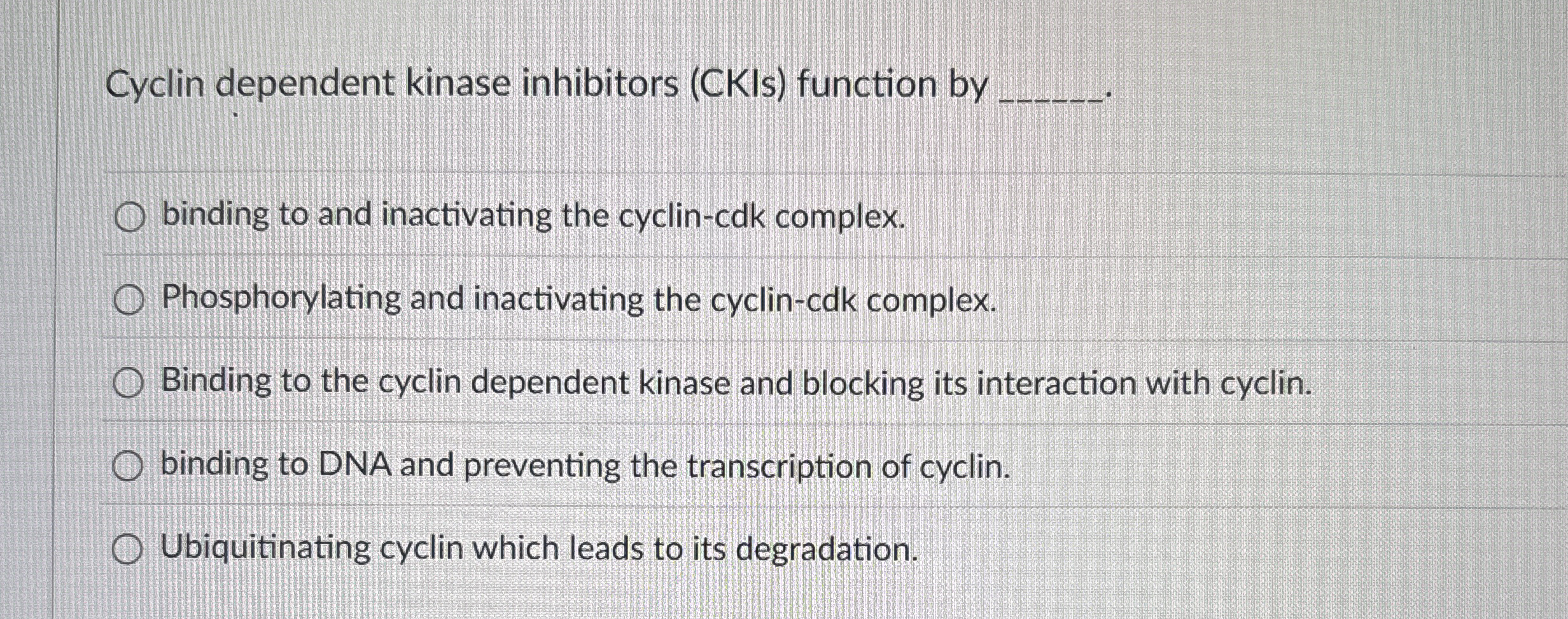 Cyclin dependent kinase inhibitors ( CKIs )