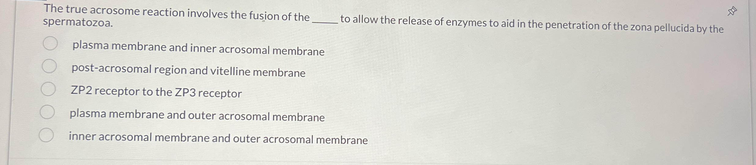 The true acrosome reaction involves the fusion of