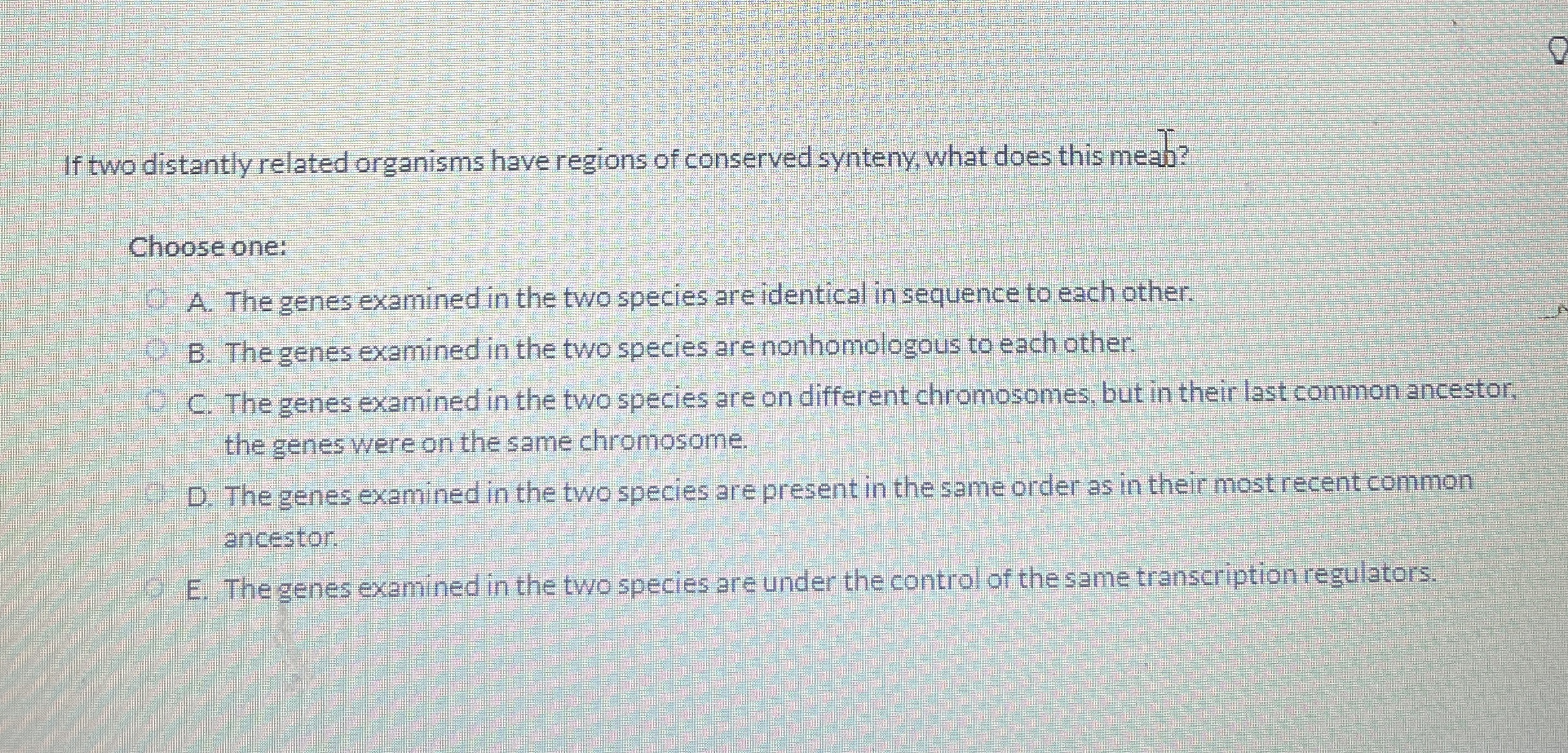 If two distantly related organisms have regions