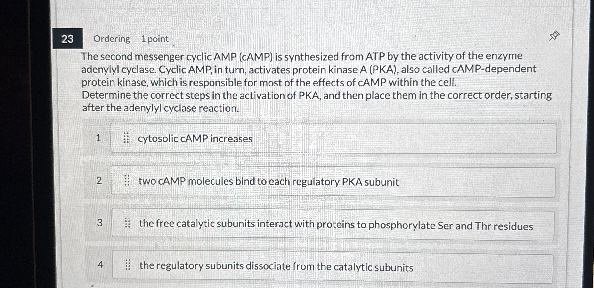2 3 Ordering 1 point The second messenger cyclic