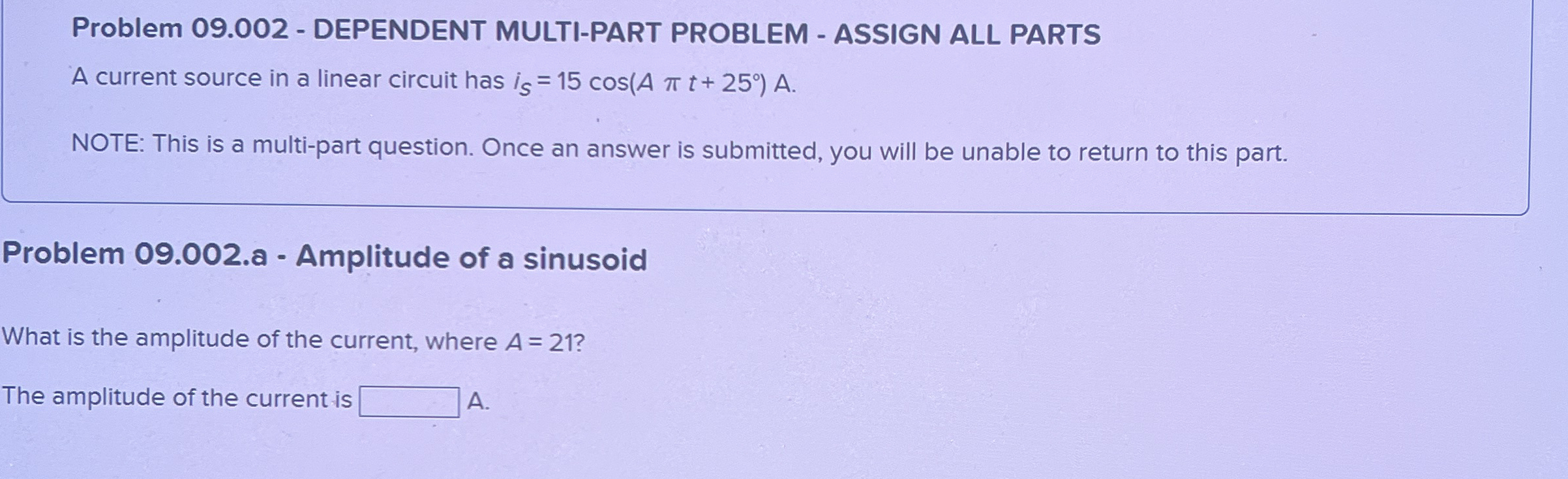 Problem 0 9 . 0 0 2 - DEPENDENT MULTI - PART