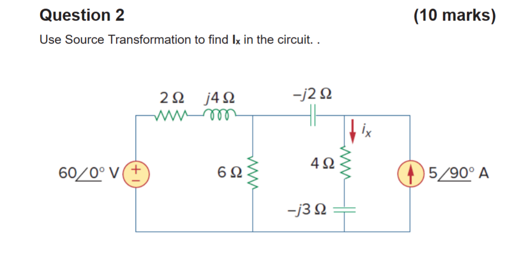 Question 2 ( 1 0 marks ) Use Source
