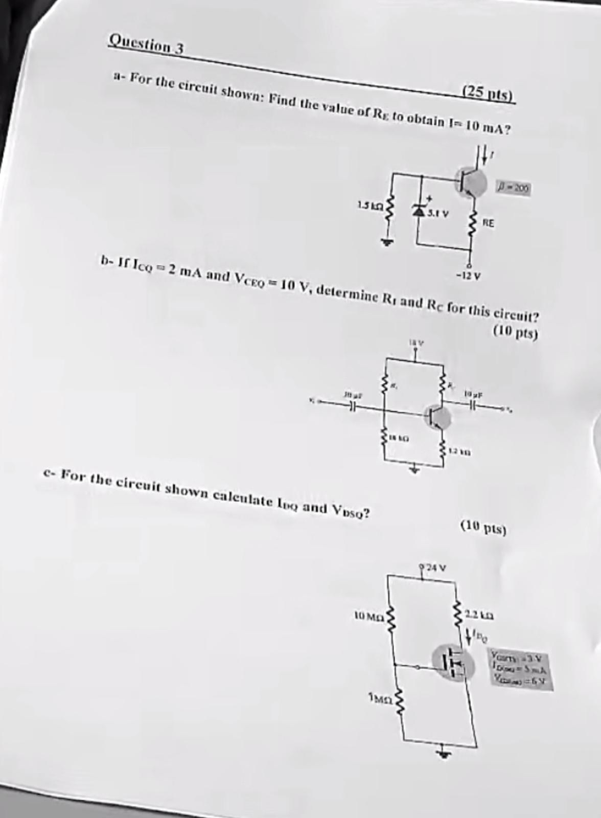 Question 3 a - For the circuit shown: Find the