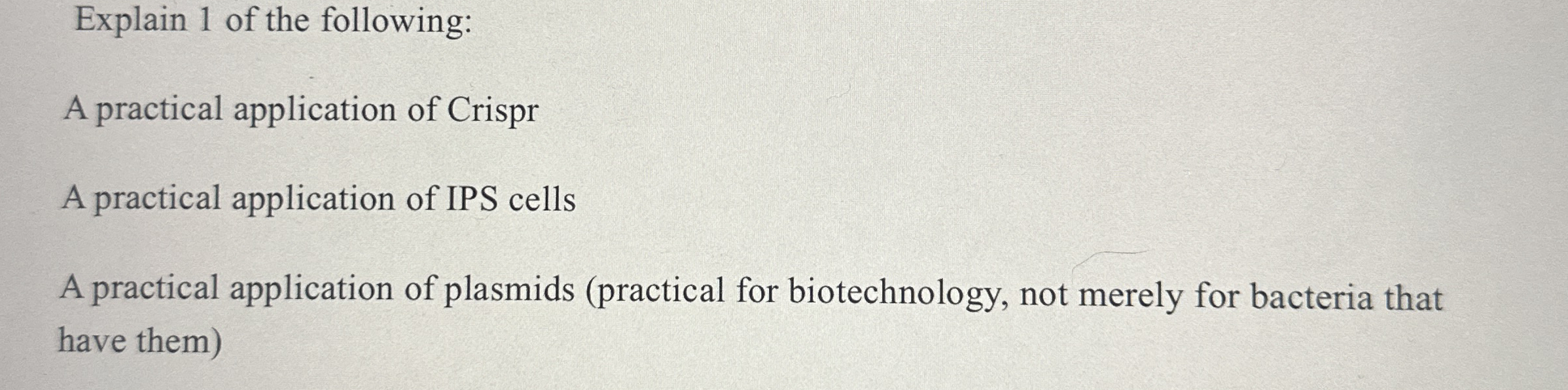 Explain 1 of the following: A practical