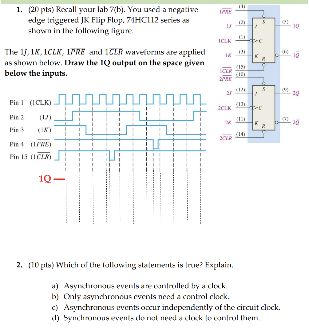 1 . ( 2 0 pts ) Recall your lab 7 ( b ) . You