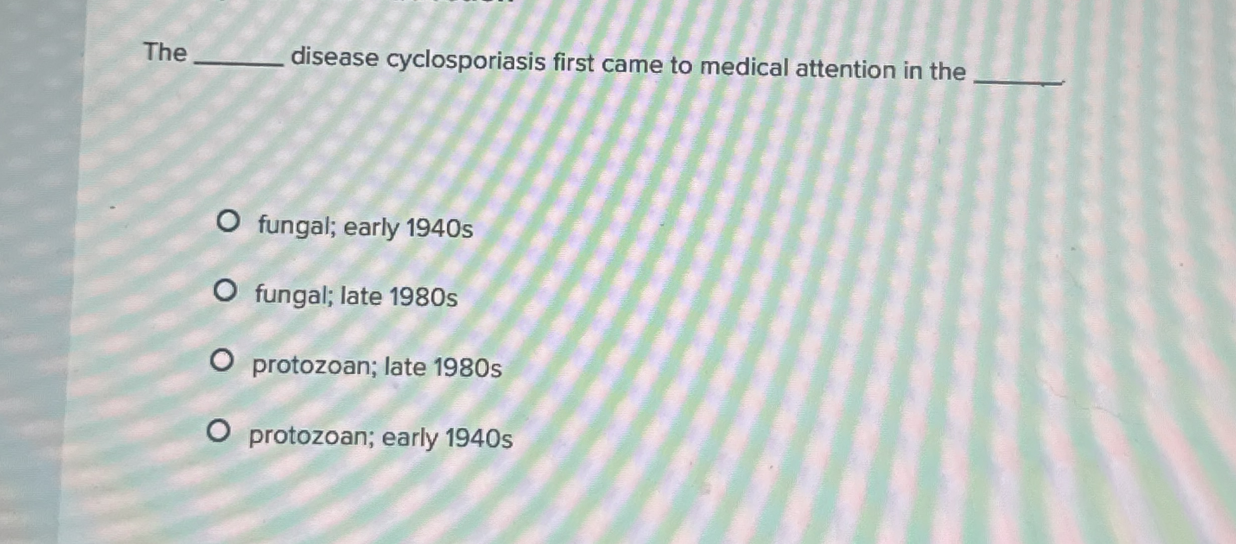 The disease cyclosporiasis first came to medical