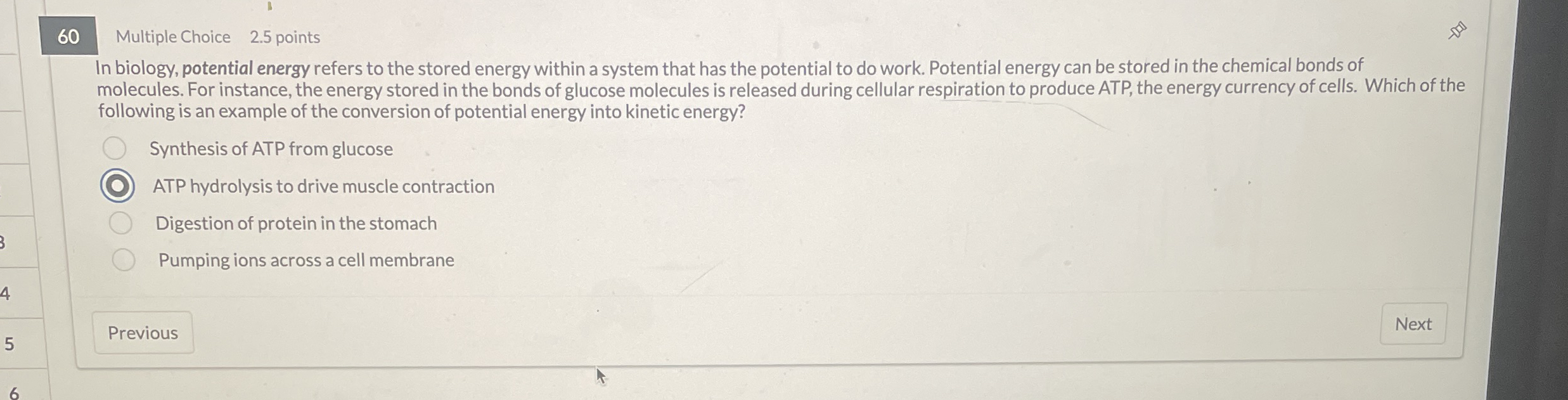 6 0 Multiple Choice 2 . 5 points In biology,