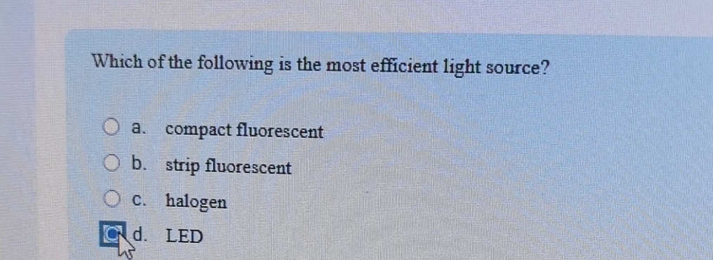 Which of the following is the most efficient