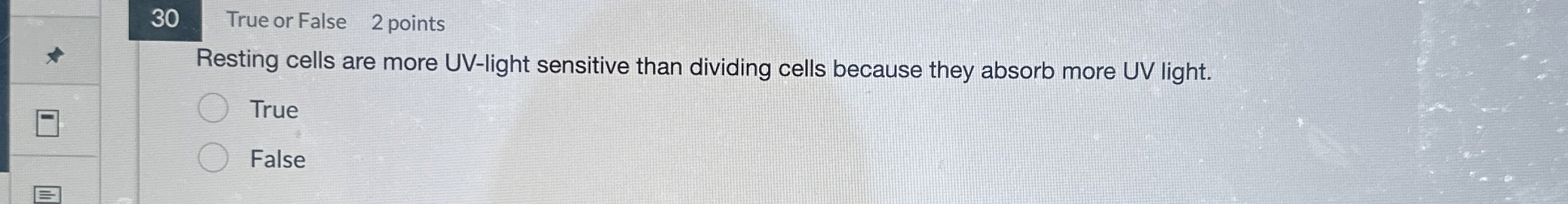 3 0 True or False 2 points Resting cells are more