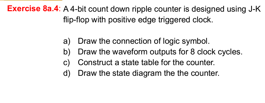 Exercise 8 a . 4 : A 4 - bit count down ripple