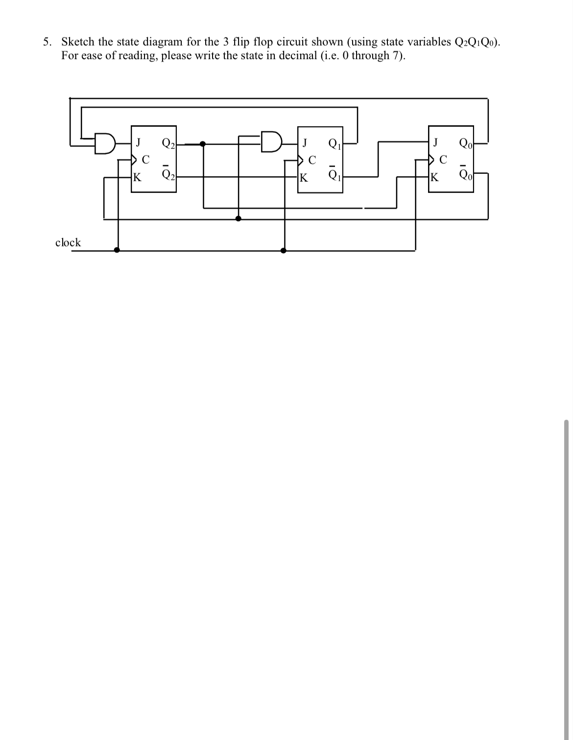 Sketch the state diagram for the 3 flip flop